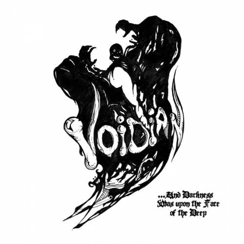 Voidian : ...And Darness Was Upon the Face of the Deep